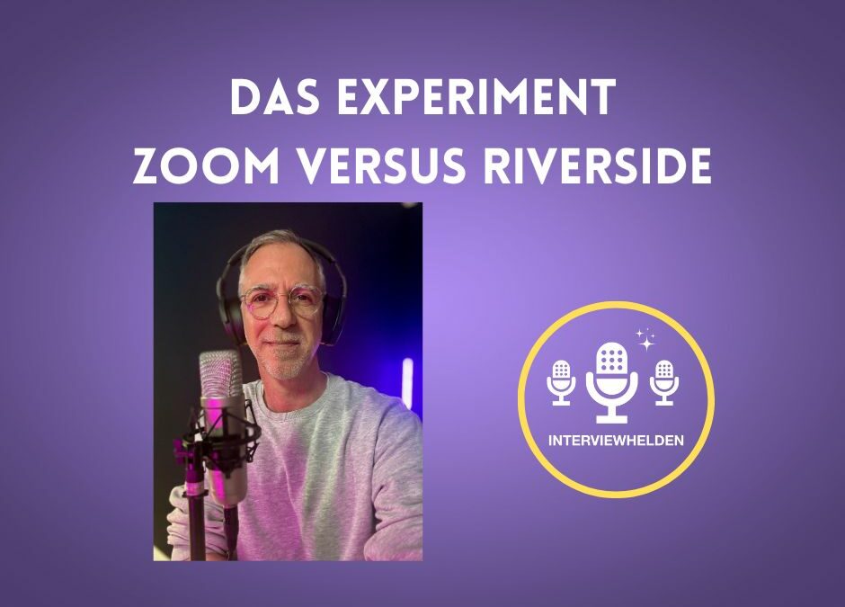 Zoom versus Riverside