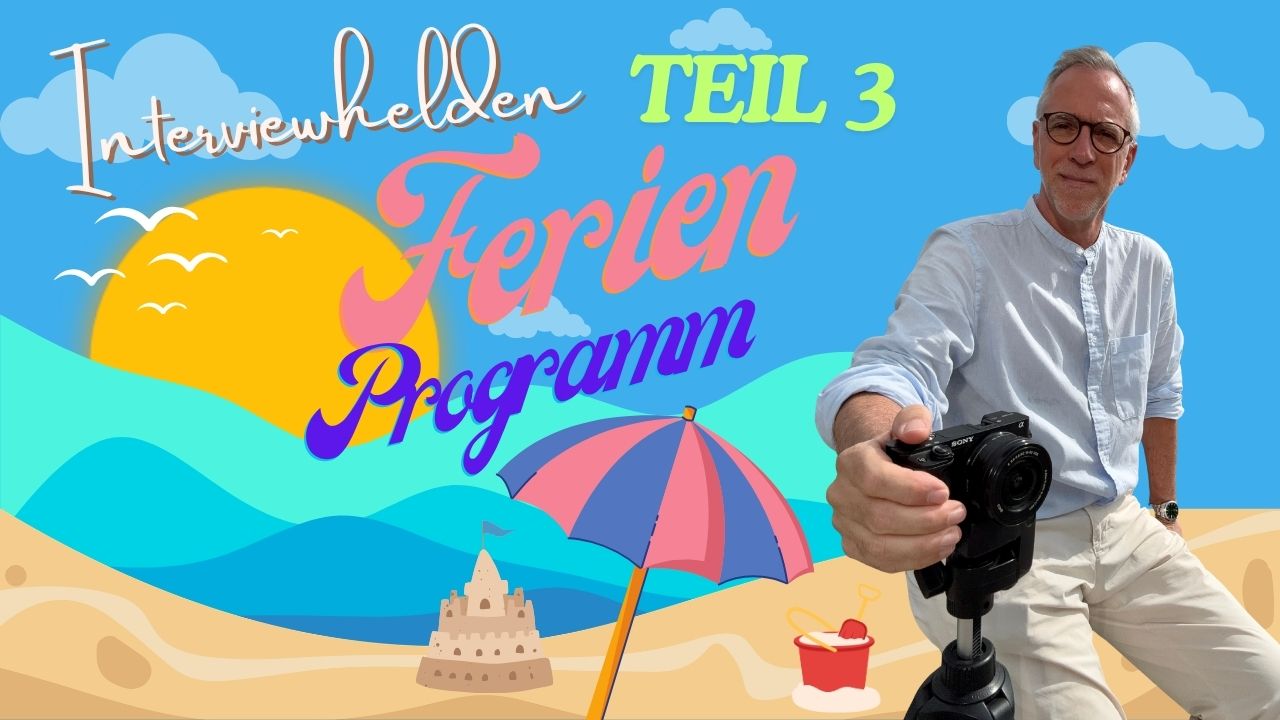 Interviewhelden mit Markus Tirok Ferienprogramm